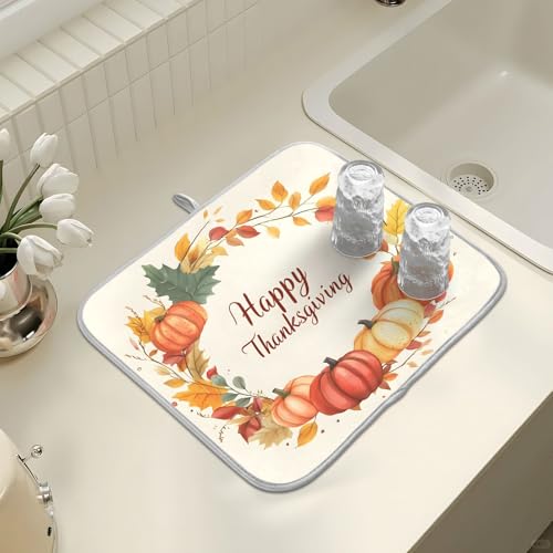 Pumpkin Happy Thanksgiving Dish Drying Mat for Kitchen Counter Absorbent Microfiber Large Drying Pad Dish mats for Kitchen Countertops 18 x 24 Inch