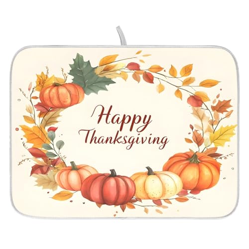 Pumpkin Happy Thanksgiving Dish Drying Mat for Kitchen Counter Absorbent Microfiber Large Drying Pad Dish mats for Kitchen Countertops 18 x 24 Inch