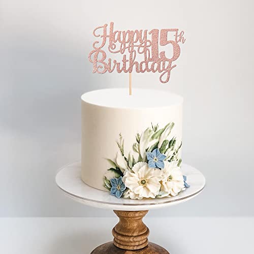 1 PCS Happy 15th Birthday Cake Topper Glitter Cheers to 15 Years Birthday Cake Pick Mis Quince 15 Fabulous Cake Decoration for Happy 15th Birthday Theme Party Decorations Supplies Rose Gold