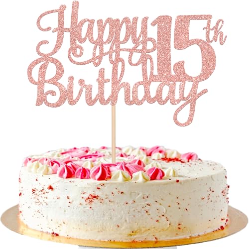 1 PCS Happy 15th Birthday Cake Topper Glitter Cheers to 15 Years Birthday Cake Pick Mis Quince 15 Fabulous Cake Decoration for Happy 15th Birthday Theme Party Decorations Supplies Rose Gold