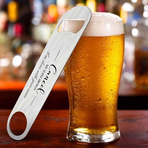 Saying Stainless Steel Bottle Opener Cancel My Subscription I'm Done with Your Issues Flat Beer Bottle Opener Keychain for Home Kitchen Bar Restaurant Party Birthday Gift
