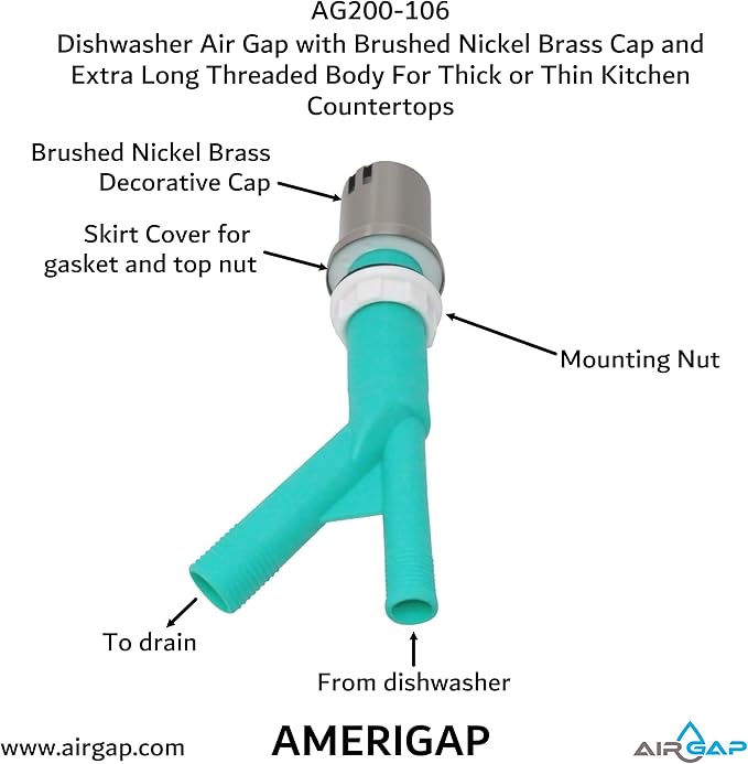 Dishwasher Air Gap with Skirted Brushed Nickel Brass Cap and Extra Long Threaded Body for Thick or Thin Kitchen Countertops (AG200-106, AG200-X06, AMERIGAP)