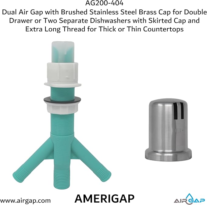 Dual Air Gap with Brushed Stainless Steel Brass Cap for Double Drawer or Two Separate Dishwashers with Skirted Cap and Extra Long Thread for Thick or Thin Countertops (AG200-404, AG200-X04, AMERIGAP)